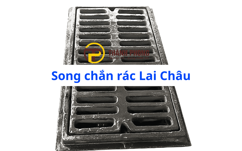 Nắp hố ga Lai Châu – Song chắn rác Lai Châu 2 Bán song chắn rác Lai châu, giao nhanh, giá tốt, vlxd thành phong